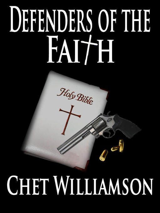 Title details for Defenders of the Faith by Chet Williamson - Available